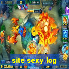 site sexy log